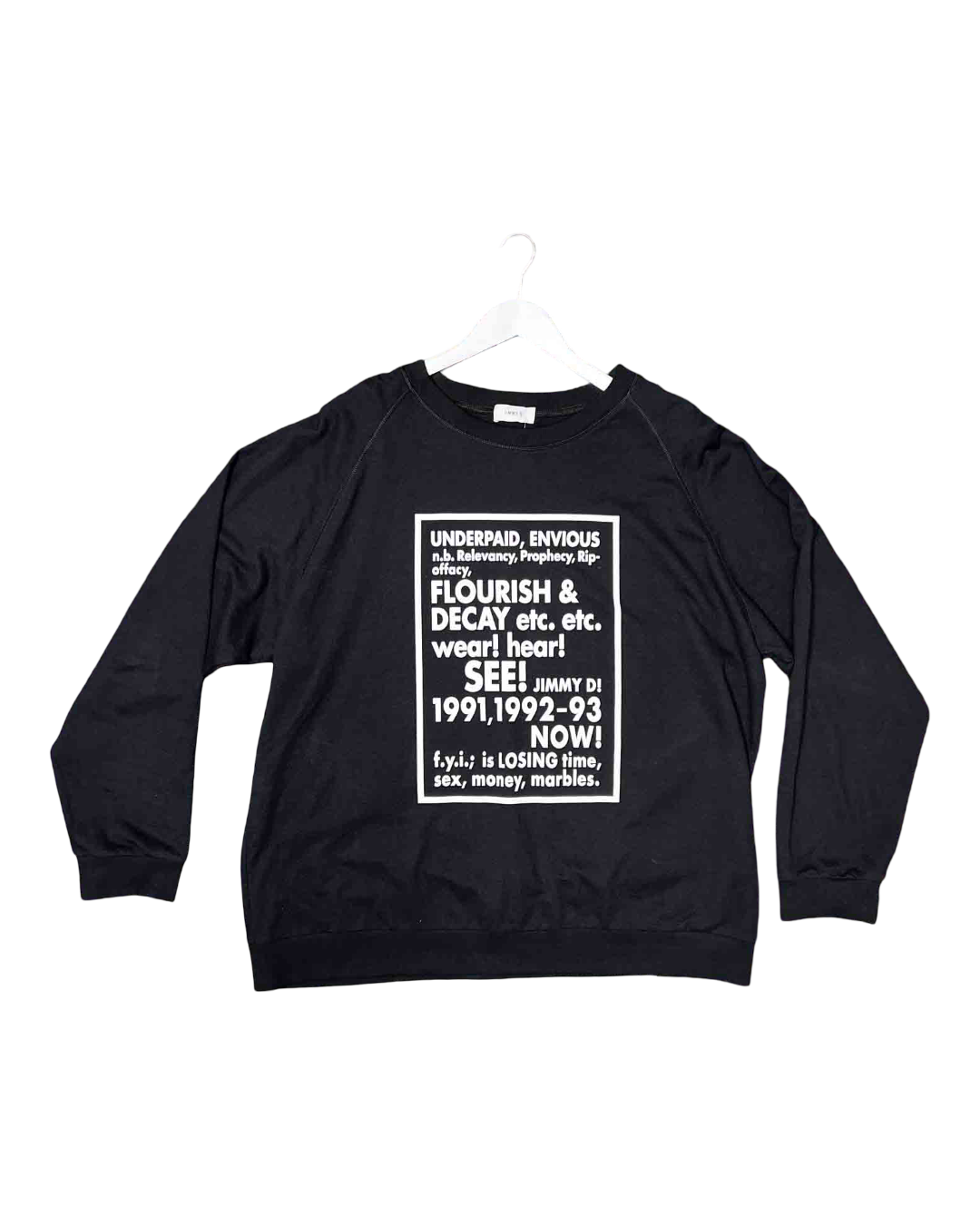 Size OS | Jimmy D Underpaid Oversized Jumper